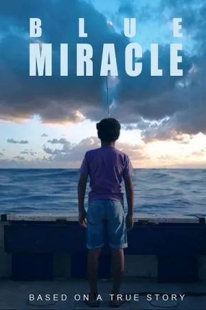 Blue Miracle 2021 Poster