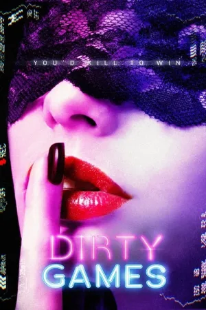 Dirty Games 2022 Poster
