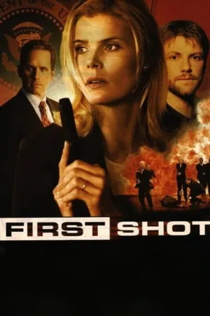 First Shot 2002 Poster