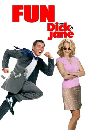 Fun with Dick and Jane 2005 Poster