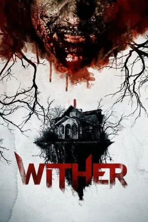 Wither 2012 Poster